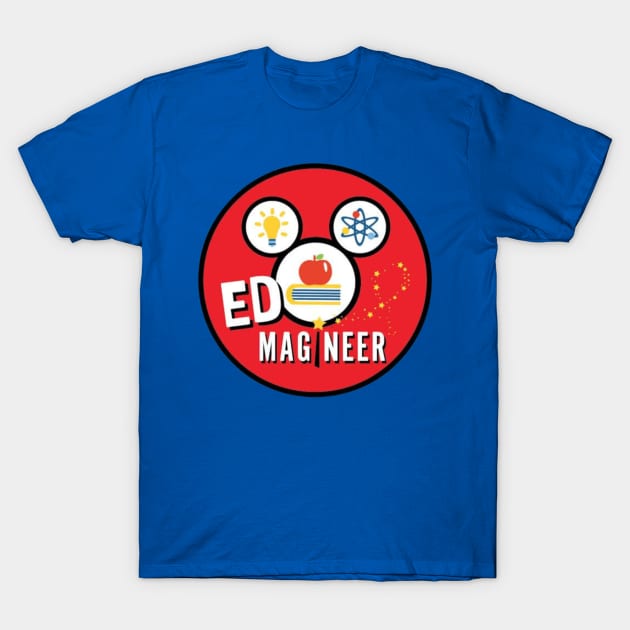 EdMagineering T-Shirt by The Happy Teacher